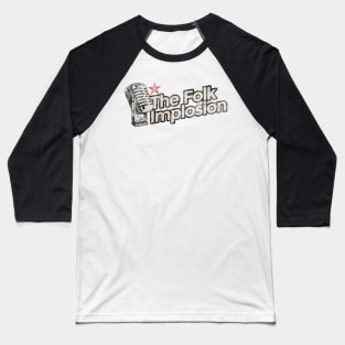 The Folk Implosion Vintage Baseball T-Shirt